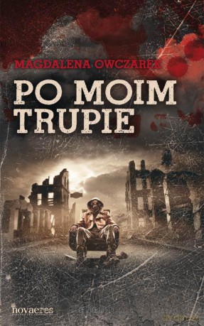 Po moim trupie [KSIĄŻKA]