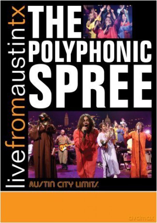 Polyphonic Spree: Live From Austin. Tx [DVD]
