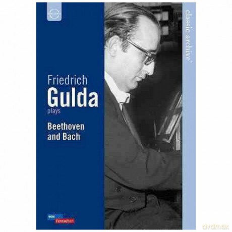 Gulda Friedrich: Plays Beethoven And Bach [DVD]