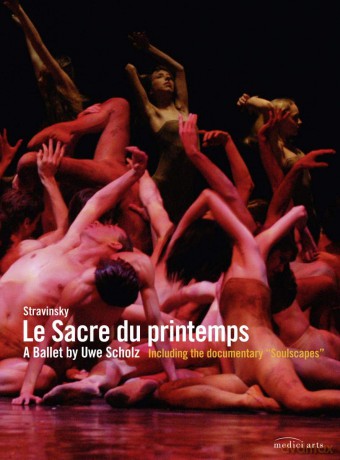 Scholz Uwe: Stravinksy: Le Sacre Du Printemps [DVD]
