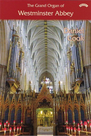 Daniel Cook: The Grand Organ Of Westminster Abbey [DVD]