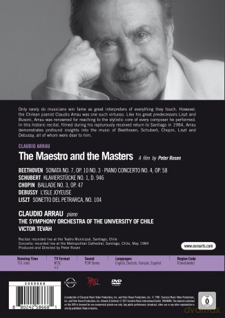 Arrau Claudio: The Maestro And The Masters: Beethoven - Chopin - Debussy - Liszt - Schubert [DVD]