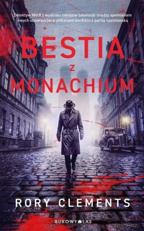 Bestia z Monachium - Rory Clements [KSIĄŻKA]