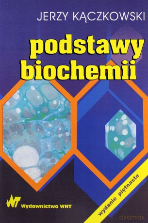 Podstawy biochemii [KSIĄŻKA]