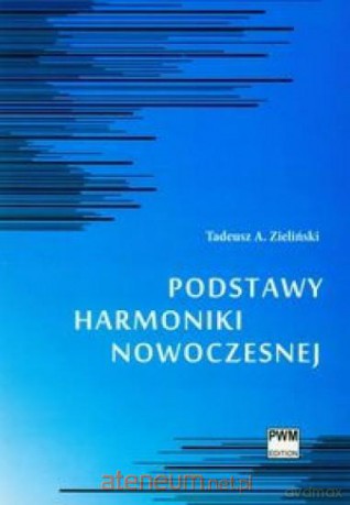 Podstawy harmoniki nowoczesnej [KSIĄŻKA]