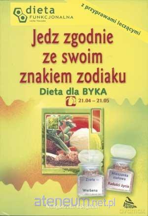 Jedz zgodnie ze swoim znakiem zodiaku. Byk - Małgorzata Borgman [KSIĄŻKA]
