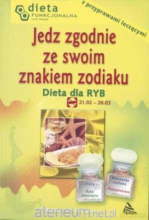 Jedz zgodnie ze swoim znakiem zodiaku. Ryby - Małgorzata Borgman [KSIĄŻKA]