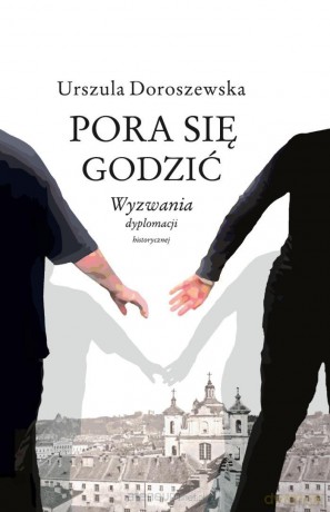Pora się godzić - Urszula Doroszewska [KSIĄŻKA]