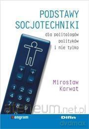 Podstawy socjotechniki [KSIĄŻKA]