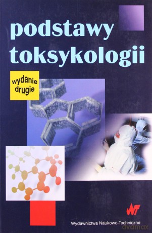 Podstawy toksykologii [KSIĄŻKA]