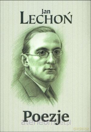 Poezje - Jan Lechoń [KSIĄŻKA]