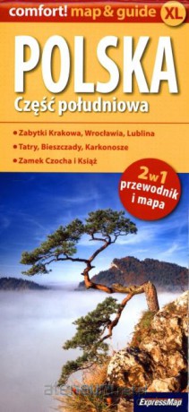 Polska. Część południowa. 2 w 1. Przewodnik + mapa [KSIĄŻKA]