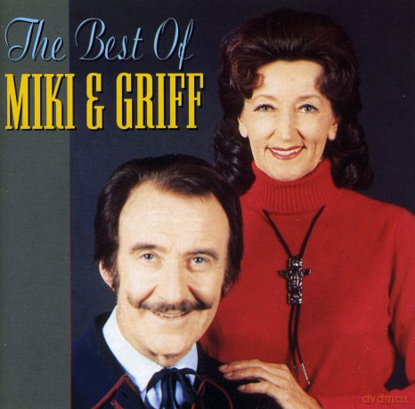 Miki and Griff - The Best Of Miki and Griff [CD]