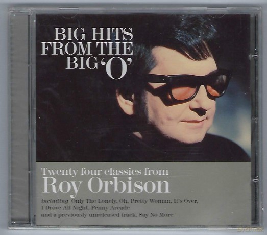 Roy Orbison - Big Hits From The Big O [CD]