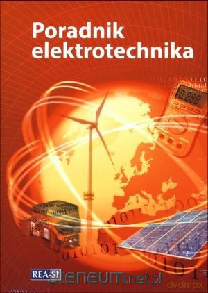 Poradnik elektrotechnika [KSIĄŻKA]