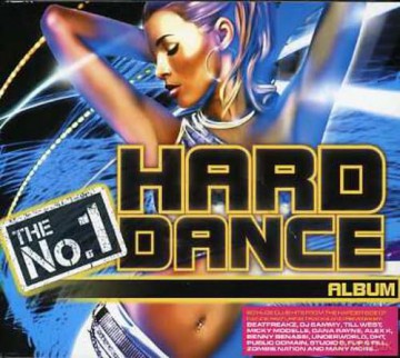 The No. 1 Hard Dance Album [CD]