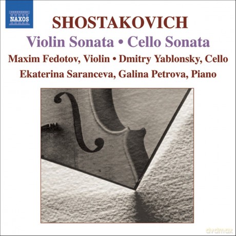 Yablonksy Fedotov - Shostakovich - Violin Sonata Cello Sona [CD]