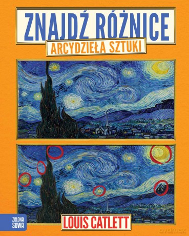 Arcydzieła sztuki. Znajdź różnice - Louis Catlett [KSIĄŻKA]