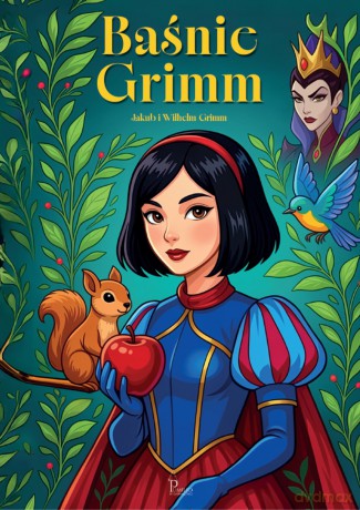 Baśnie Grimm - Jakub Grimm, Wilhelm Grimm [KSIĄŻKA]