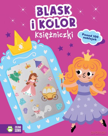 Blask i kolor. Księżniczki. Blask i kolor [KSIĄŻKA]