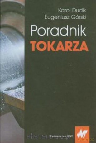 Poradnik tokarza [KSIĄŻKA]