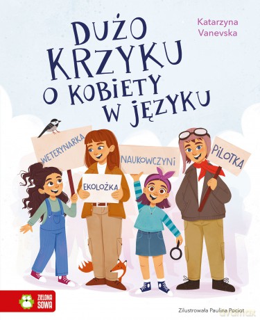 Dużo krzyku o kobiety w języku - Katarzyna Vanevska [KSIĄŻKA]