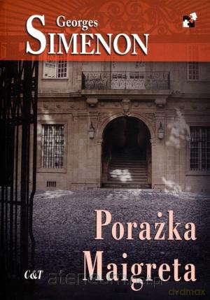 Porażka Maigreta [KSIĄŻKA]