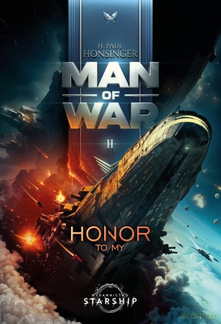 Honor to my. Man of War (Tom 2) - H. Paul Honsinger [KSIĄŻKA]