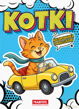 Kotki. Kolorowanka komiksowa z naklejkami - Maciej Ratajczyk [KSIĄŻKA]