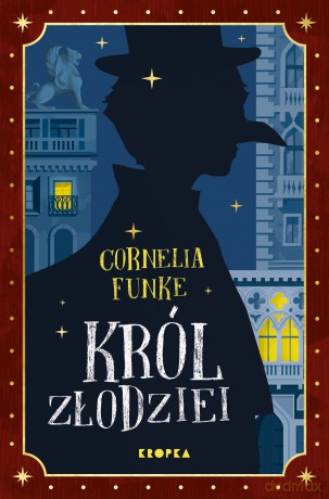 Król złodziei - Cornelia Funke [KSIĄŻKA]