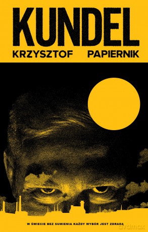 Kundel - Krzysztof Papiernik [KSIĄŻKA]