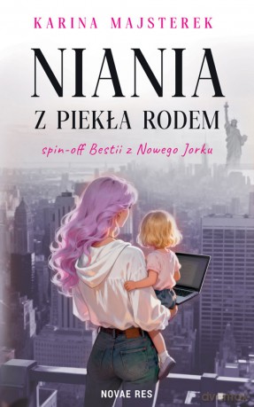 Niania z piekła rodem - Karina Majsterek [KSIĄŻKA]