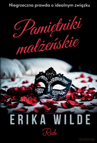 Pamiętniki małżeńskie - Erika Wilde [KSIĄŻKA]