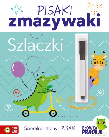 Szlaczki. Pisaki zmazywaki [KSIĄŻKA]