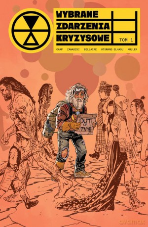 Wybrane zdarzenia kryzysowe (Tom 1) - Deniz Camp, Eric Zawadzki [KOMIKS]