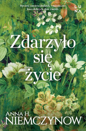 Zdarzyło się życie - Anna H. Niemczynow [KSIĄŻKA]
