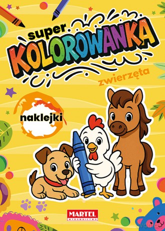 Zwierzęta. Super kolorowanka z naklejkami - Natasza Korpik [KSIĄŻKA]