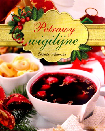 Potrawy wigilijne [KSIĄŻKA]