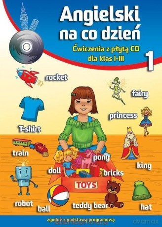 Angielski na co dzień 1 ćw kl. 1-3 Szkoła podstawowa - Katarzyna Piechocka-Empel [KSIĄŻKA]