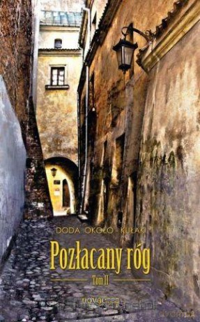 Pozłacany róg. Tom II [KSIĄŻKA]