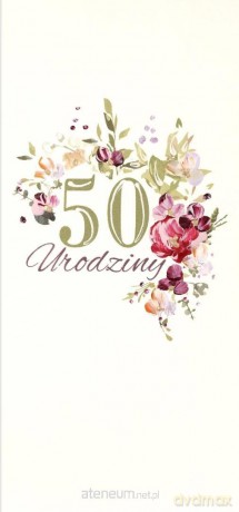 Karnet Urodziny 50 U27 - Kwiaty