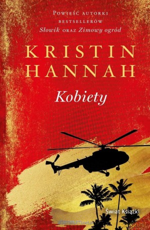 Kobiety - Kristin Hannah [KSIĄŻKA]