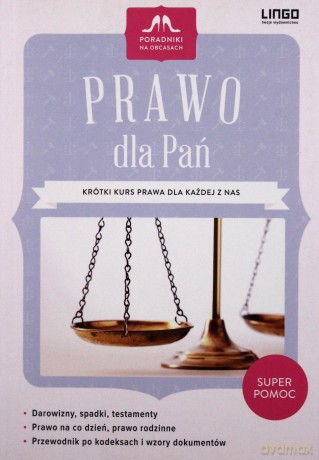Prawo dla Pań. Poradniki na obcasach [KSIĄŻKA]