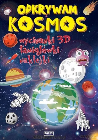 Odkrywam kosmos. Wycinanki 3D. Łamigłówki... - Jerzy Rafalski, Beata Guzowska [KSIĄŻKA]