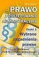 Prawo i postępowanie administracyjne część 1 REA [KSIĄŻKA]