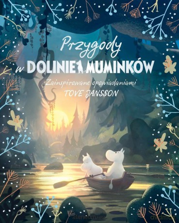 Przygody w Dolinie Muminków - Amanda Li [KSIĄŻKA]