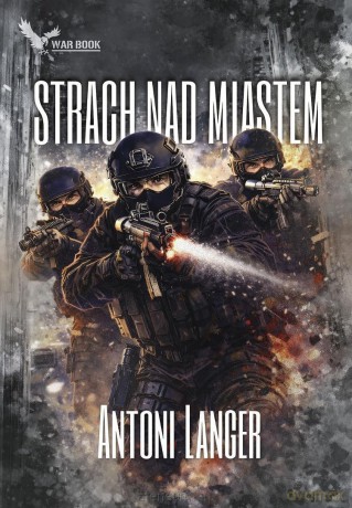Strach nad miastem - Antoni Langer [KSIĄŻKA]