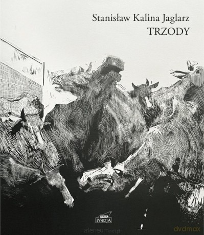 Trzody - Stanisław Kalina Jaglarz [KSIĄŻKA]