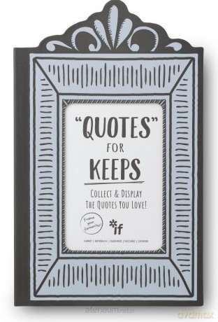 Zachowaj swoje cytaty - Quotes for Keeps
