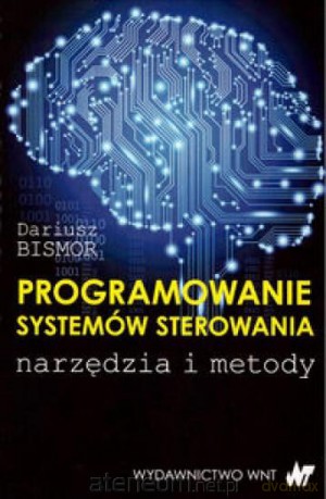 Programowanie systemów sterowania [KSIĄŻKA]